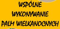 Plakat Palmy wielkanocne