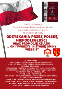 Plakat informacyjny o uroczystych obchodach odzyskania przez Polskę niepodległości