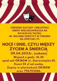 Plakat informacyjny o wyjeździe do teatru