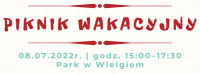 Plakat informacyjny- Piknik wakacyjny