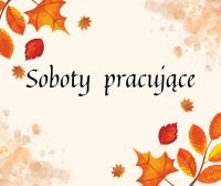 Zdjęcie informacyjne - soboty pracujące