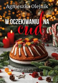 W oczekiwaniu na cud