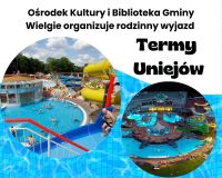 Zdjęcie informacyjne - Termy Uniejów