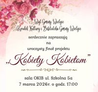 Uroczysty finał projektu ,,Kobiety Kobietom''.
