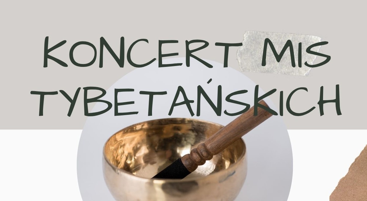 Koncert mis tybetańskich
