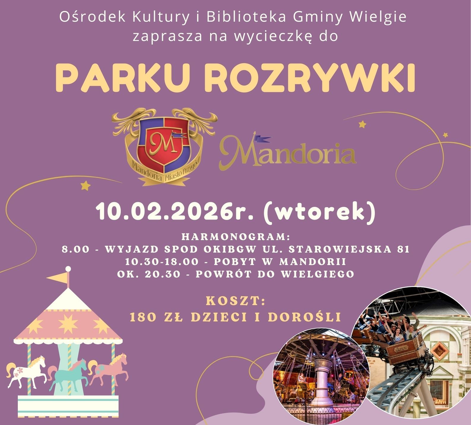 Wycieczka do parku rozrywki Mandoria